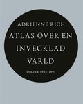 Atlas över en invecklad värld : dikter 1988-1991