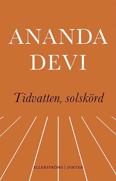 Ananda Devi - Tidvatten, solskörd, Häftad