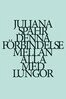 Juliana Spahr - Denna förbindelse mellan alla med lungor, E-bok