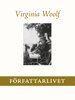 Virginia Woolf - Författarlivet, E-bok