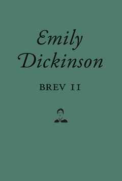 Emily Dickinson - Brev II, E-bok