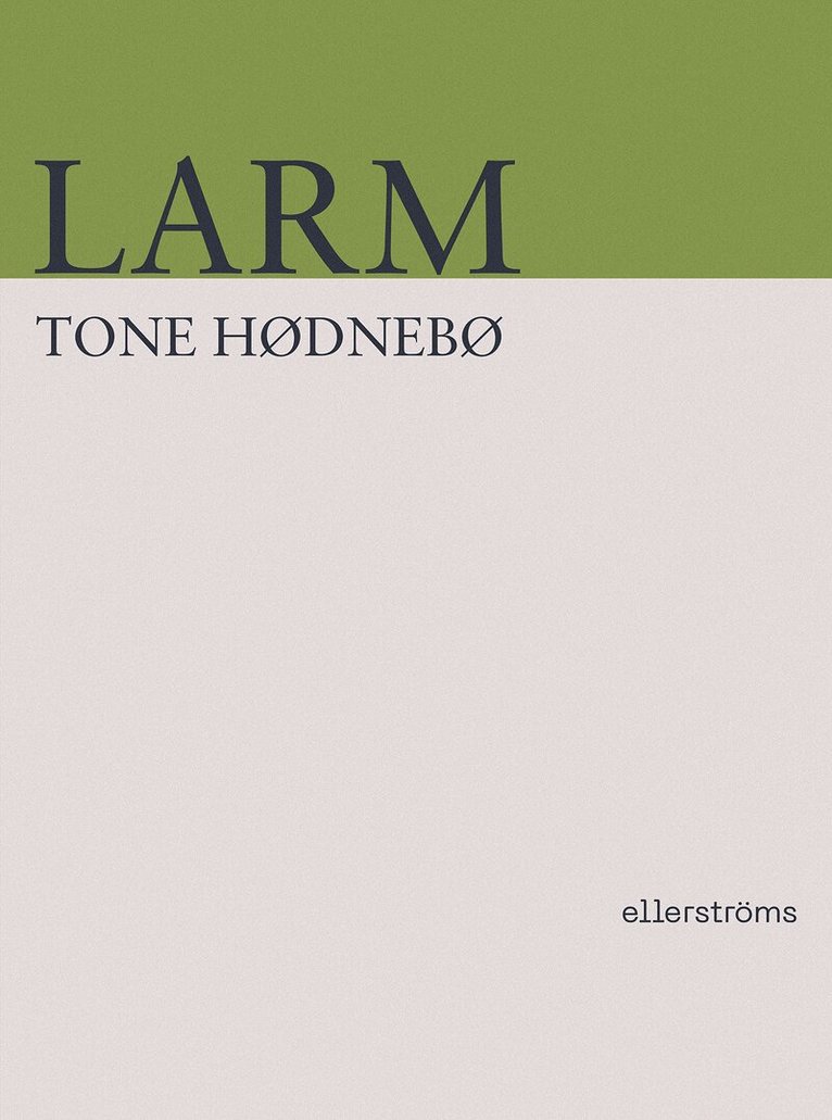 Tone Hødnebø - Larm, Häftad. Tillgänglighet: Lägg i varukorg