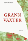 Grannvxter