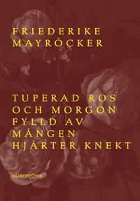 Tuperad ros och morgon fylld av m�ngen hj�rter knekt