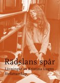 Rädslans spår : läsningar av Kristina Lugns författarskap