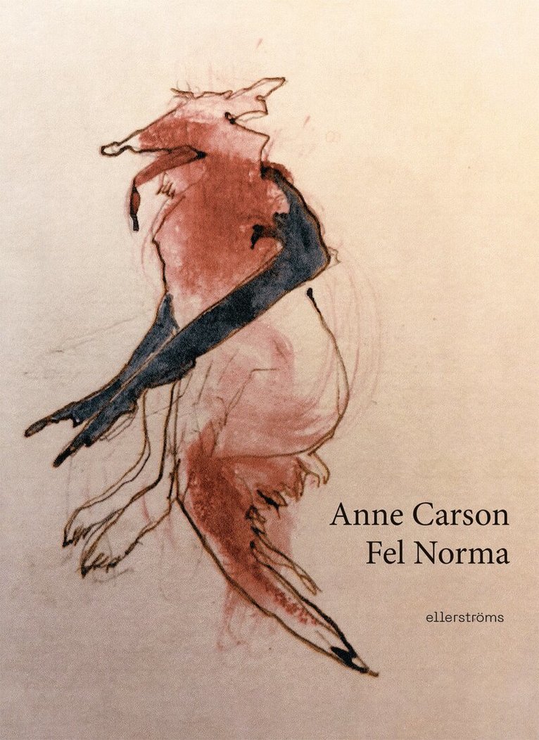 Anne Carson - Fel Norma, Häftad