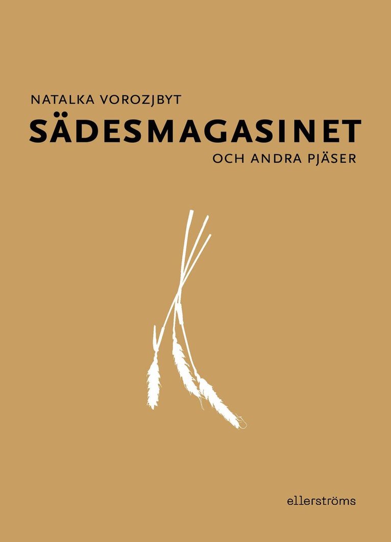 Natalka Vorozjbyt - Sädesmagasinet. Fyra pjäser, Häftad