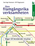 Den framg�ngsrika verksamheten : v�gar till best�ende resultat