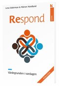 Respond - Värdegrunden i vardagen, arbetsbok