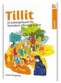 Tillit - en ledningsfilosofi för framtidens offentliga sektor
