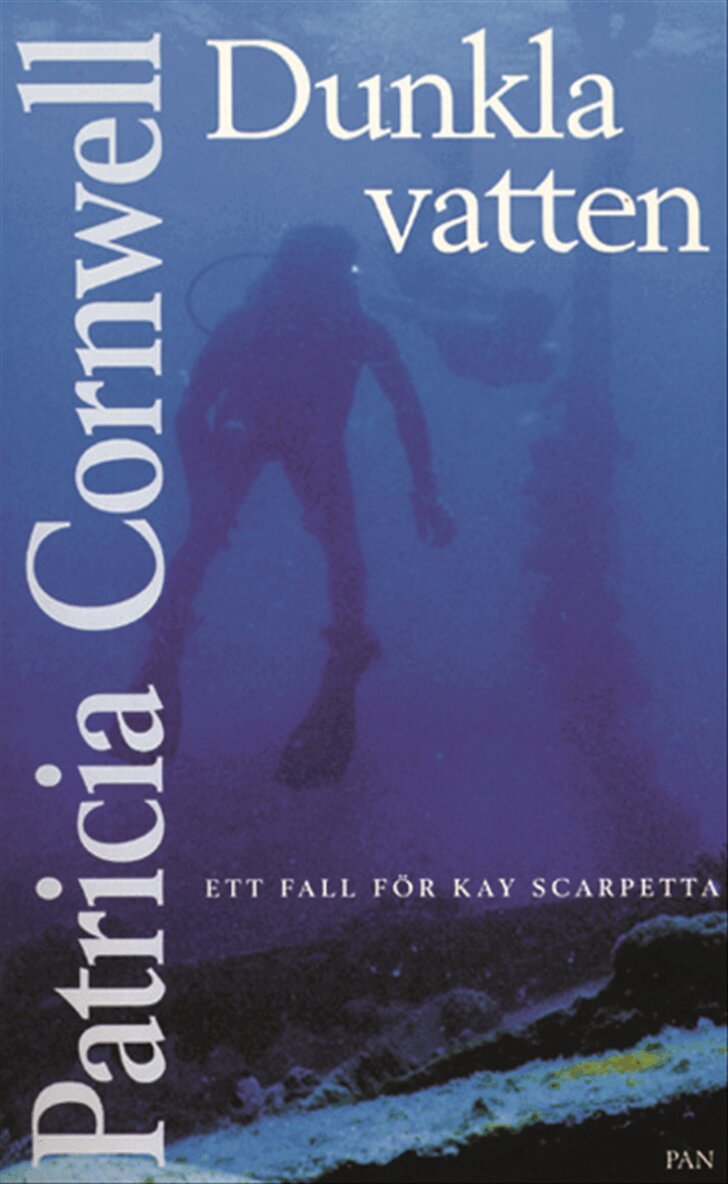 Patricia Cornwell - Dunkla vatten : Ett fall för Kay Scarpetta, Pocket