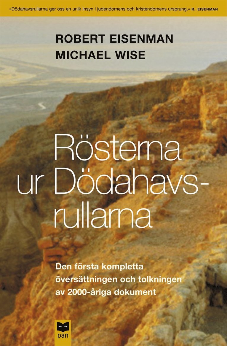 Robert Eisenman, Michael Wise - Rösterna ur Dödahavsrullarna : Den första kompletta översättningen och tolkningen av 2000-åriga dokument, Häftad
