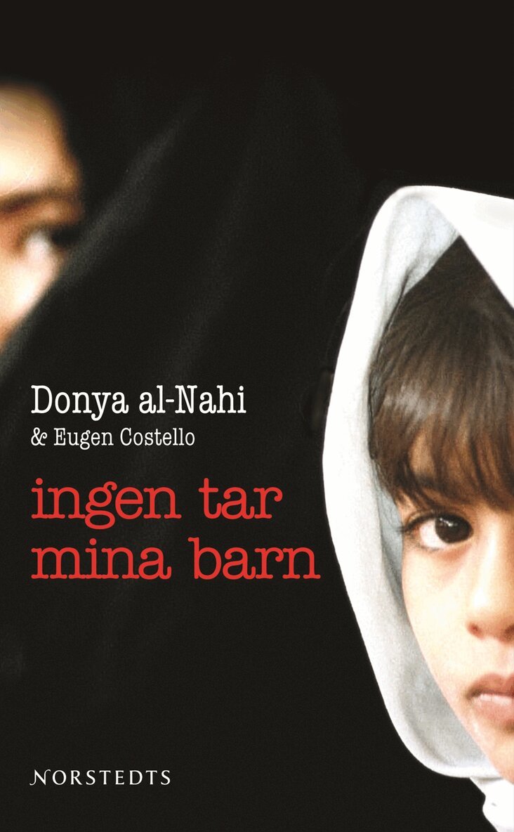 Donya Al-Nahi, Eugen Costello - Ingen tar mina barn, Pocket