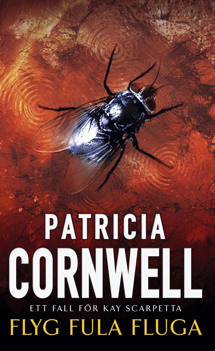 Patricia Cornwell - Flyg fula fluga, Pocket