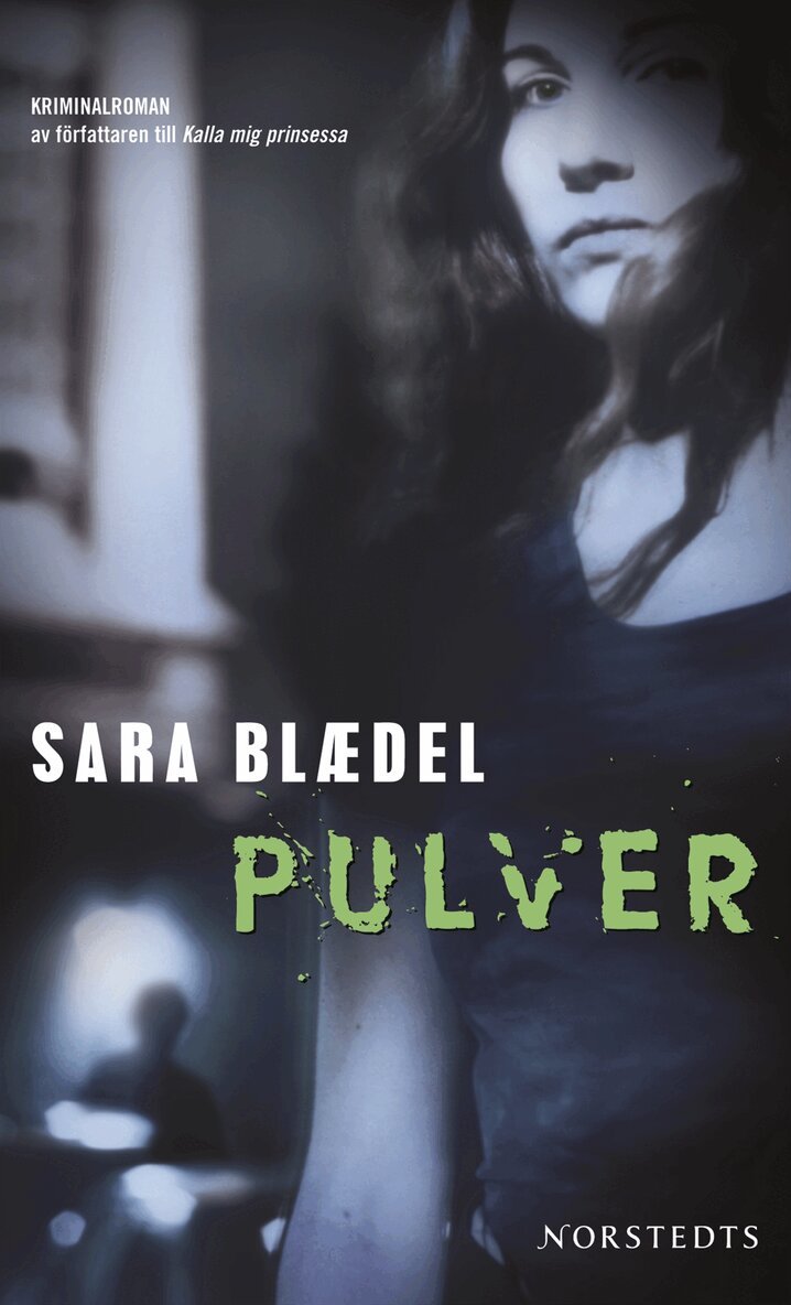 Sara Blaedel - Pulver, Pocket