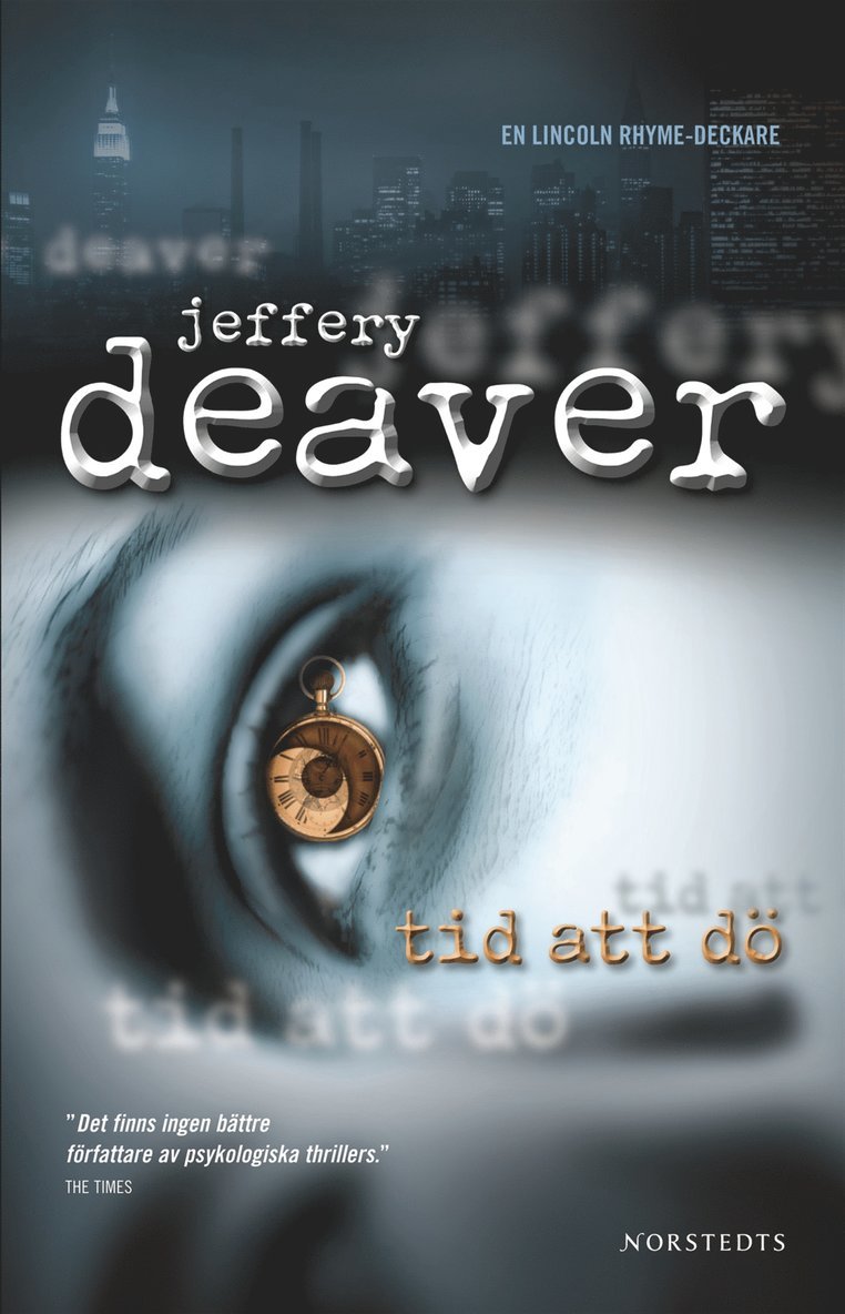 Jeffery Deaver - Tid att dö, Storpocket