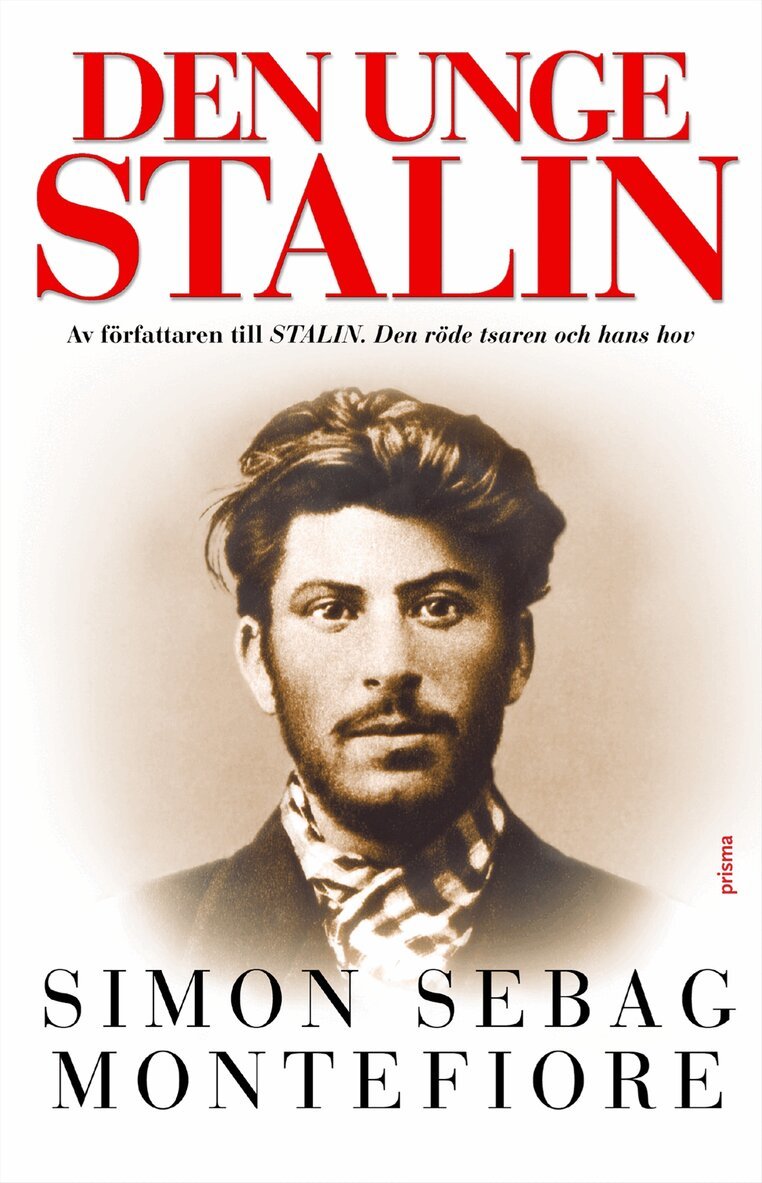 Simon Sebag Montefiore - Den unge Stalin, Storpocket
