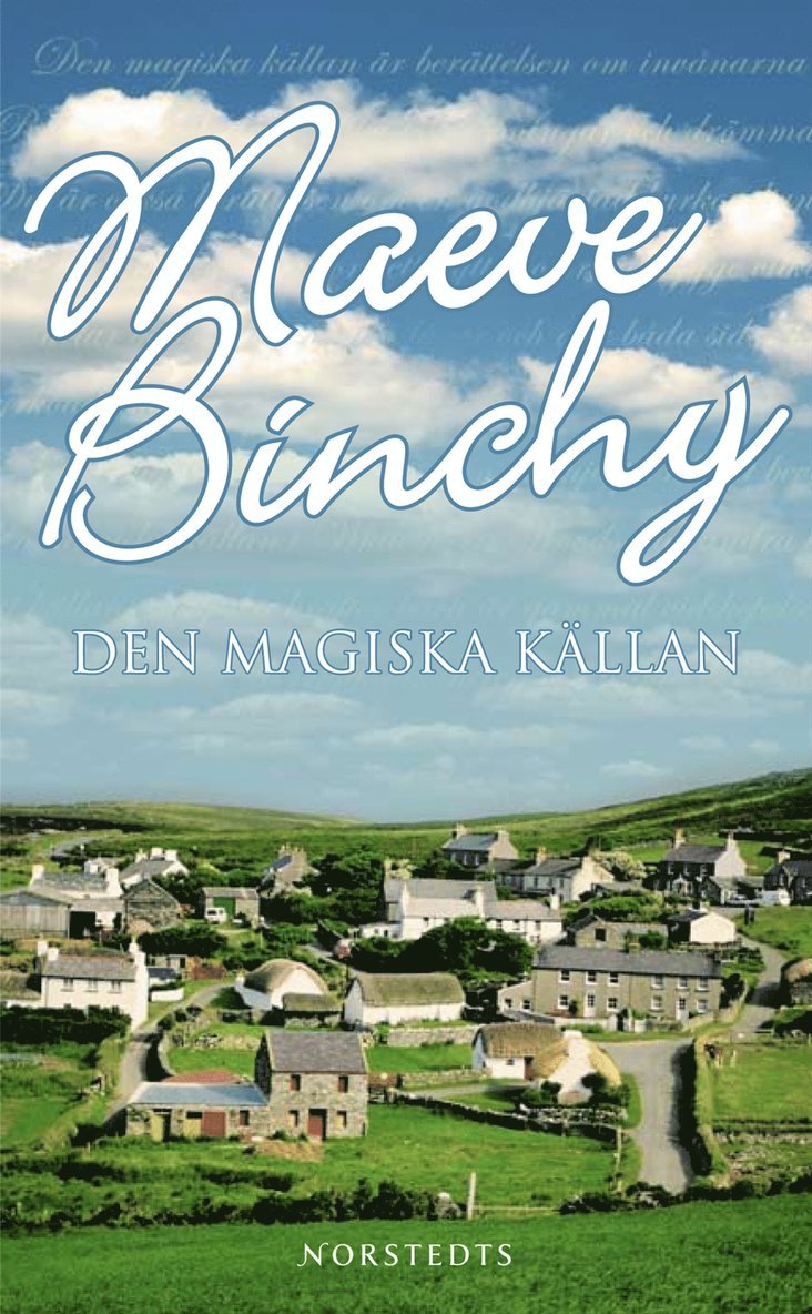 Maeve Binchy - Den magiska källan, Pocket