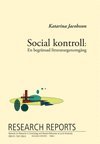 Social kontroll, En begränsad litteraturgenomgång