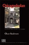 Chicagoskolan : institutionaliseringen, idtraditionen och vetenskapen