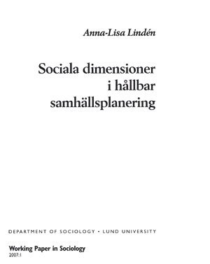 Anna-Lisa Lindén - Sociala dimensioner i hållbar samhällsplanering, Inbunden