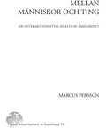 Mellan mnniskor och ting : en interaktionsistisk analys av samlandet