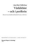 Vrldsbst - och i periferin : om att vara funktionshindrad kvinna i idrotten