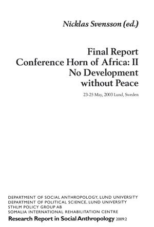 Nicklas Svensson - Final Report Conference Horn of Africa: II, No Development without Peace, Inbunden