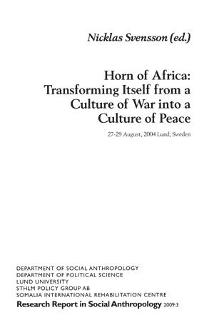 Nicklas Svensson - Horn of Africa: Transforming Itself from a Culture of War into a Culture of Peace, Inbunden
