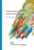 Othering Processes in Feminist Teaching