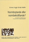 Normbrytande eller normbekrftande? : en kvalitativ innehllsanalys av TV-serien Girls ur ett genusperspektiv