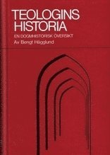 Teologins historia : en dogmhistorisk översikt