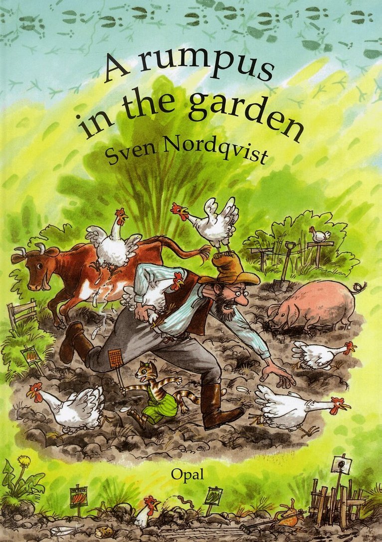 Sven Nordqvist - A rumpus in the garden, Inbunden
