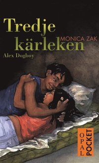 e-Bok Tredje kärleken  Alex Dogboy <br />                        Pocket