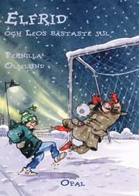e-Bok Elfrid och Leos bästaste jul