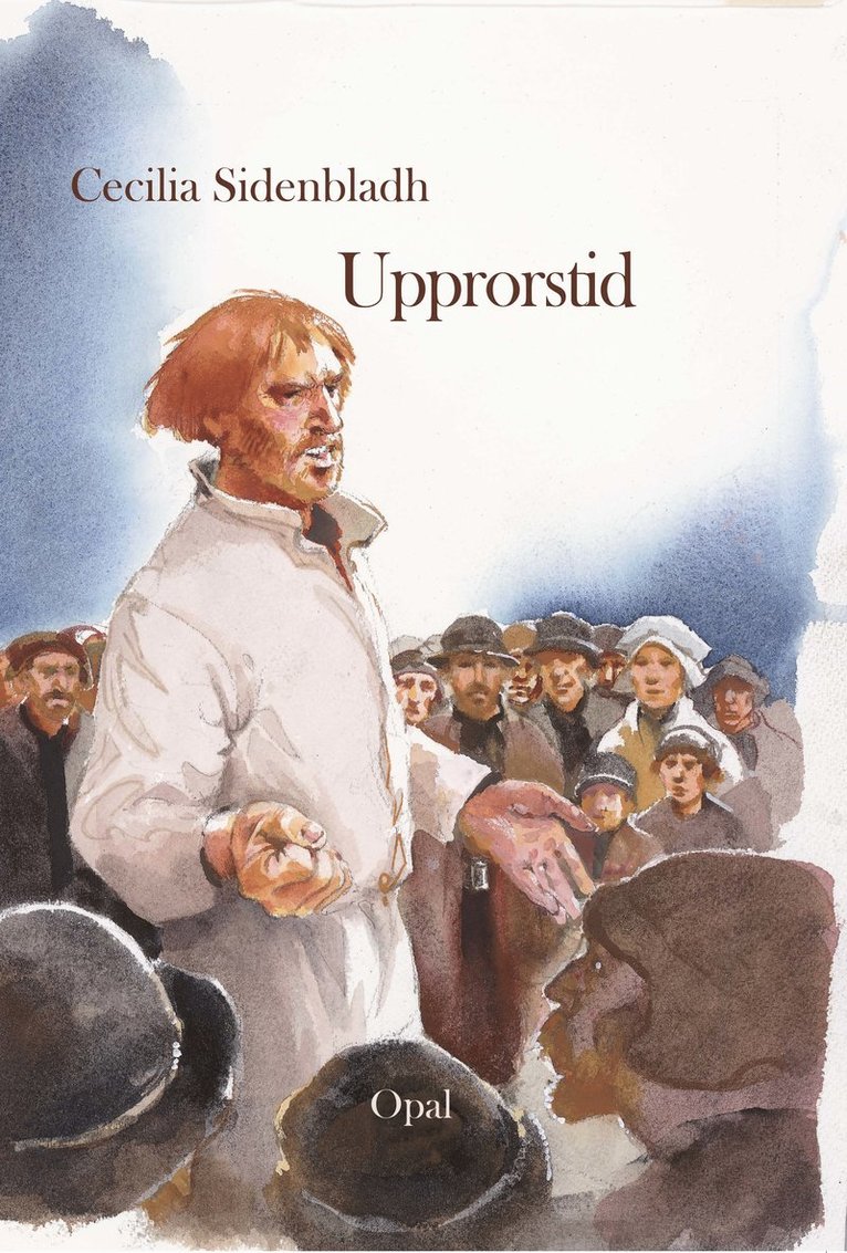 Cecilia Sidenbladh - Upprorstid, E-bok