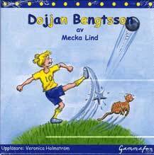 Mecka Lind - Dojjan Bengtsson, Ljudbok. Tillgänglighet: Lägg i varukorg