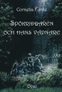 e-Bok Spökriddaren och hans väpnare