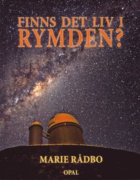 Finns det liv i rymden?
