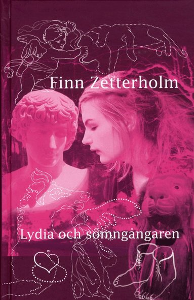 Finn Zetterholm - Lydia och sömngångaren, Inbunden