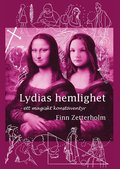Lydias hemlighet : Ett magiskt konstventyr