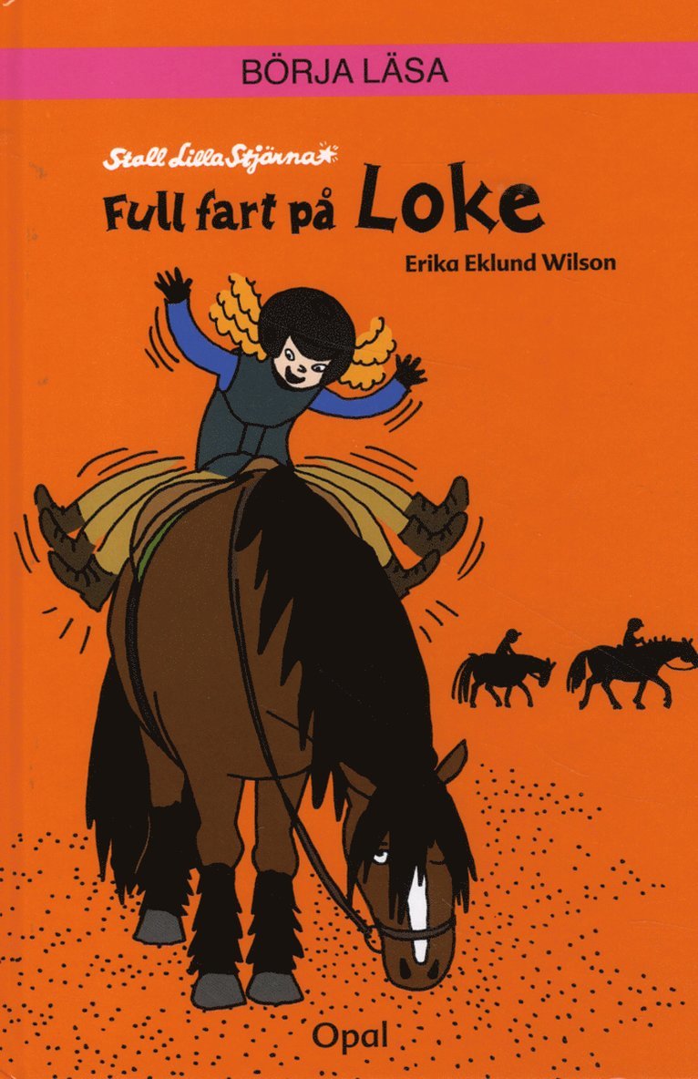 Erika Eklund Wilson - Full fart på Loke, E-bok