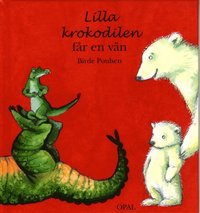 e-Bok Lilla krokodilen får en vän