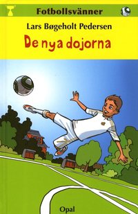 e-Bok Fotbollsvänner. De nya dojorna