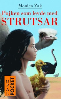 e-Bok Pojken som levde med strutsar <br />                        E bok