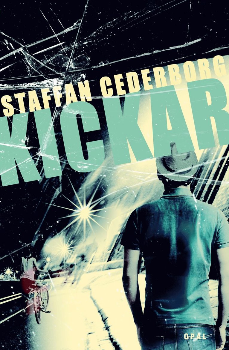 Staffan Cederborg - Kickar, E-bok