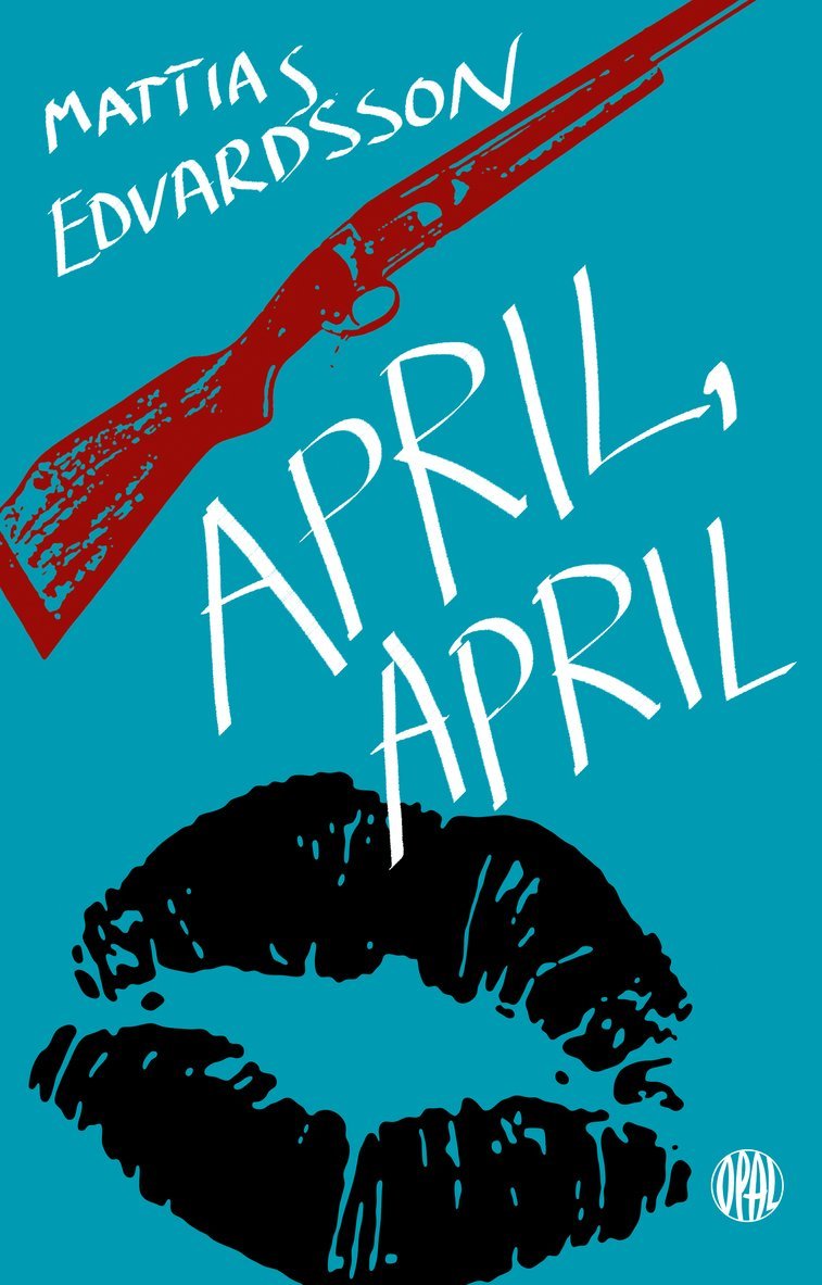 Mattias Edvardsson - April, April, E-bok