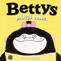 e-Bok Bettys bråkiga banan