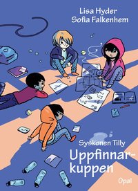 e-Bok Syskonen Tilly. Uppfinnarkuppen