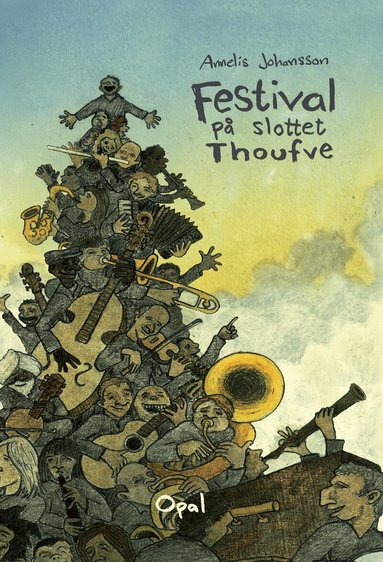 Annelis Johansson - Festival på slottet Thoufve, E-bok